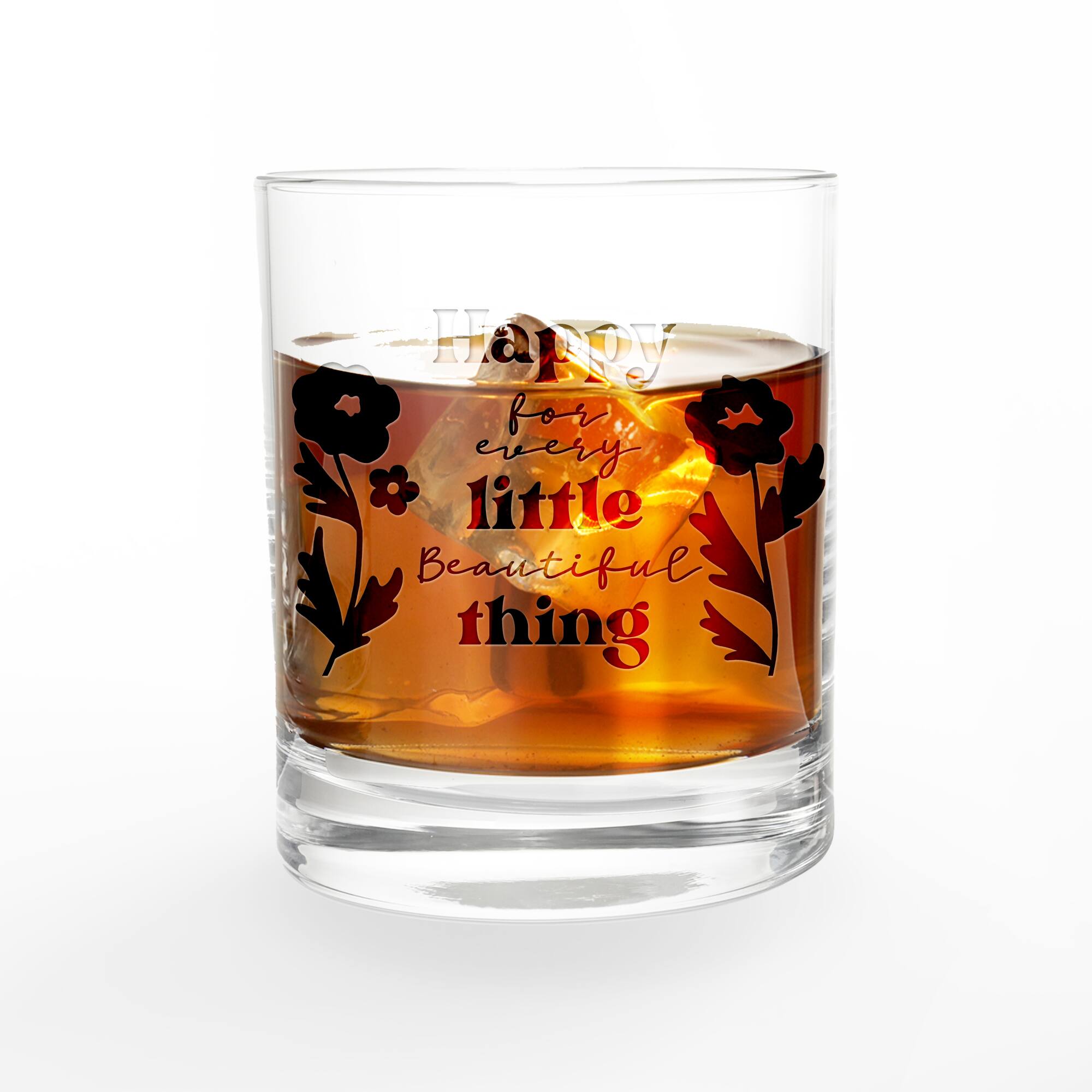 11oz. Happy for Every Little Beautiful Thing Whiskey Glass